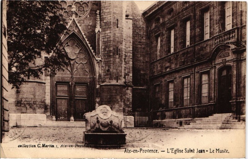 Carte postale ancienne Aix-en-Provence L'Eglise Saint-Jean - Le Musee à Aix-en-Provence