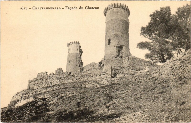 Carte postale ancienne Chateaurenard Facade du Chateau
