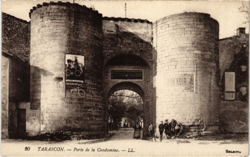 Carte postale ancienne Tarascon Porte de la Condamine à Tarascon