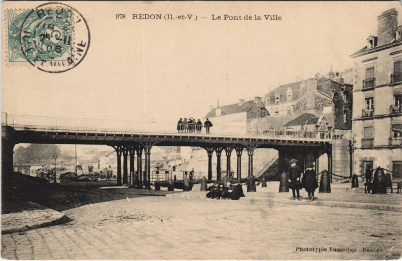 Carte postale ancienne Redon Pont de la Ville à Redon