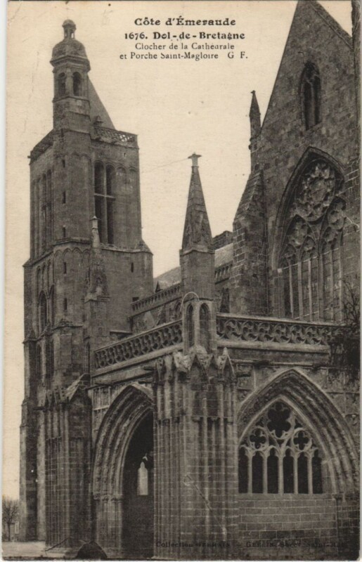 Carte postale ancienne Dol de Bretagne La Cathedrale , Porche Saint-Magloire à Dol-de-Bretagne