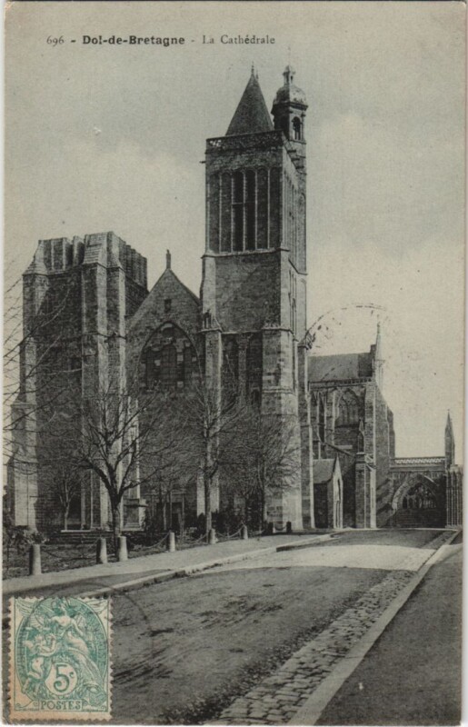 Carte postale ancienne Dol de Bretagne La Cathedrale à Dol-de-Bretagne
