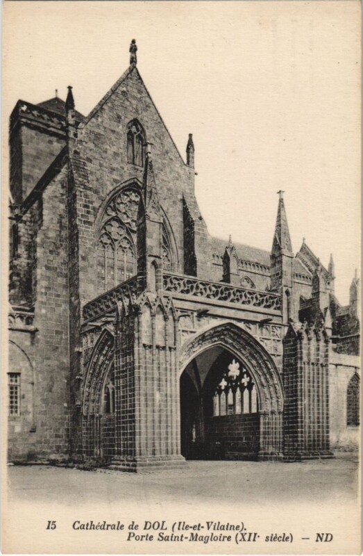 Carte postale ancienne Dol de Bretagne La Cathedrale , portail Saint-Magloire à Dol-de-Bretagne
