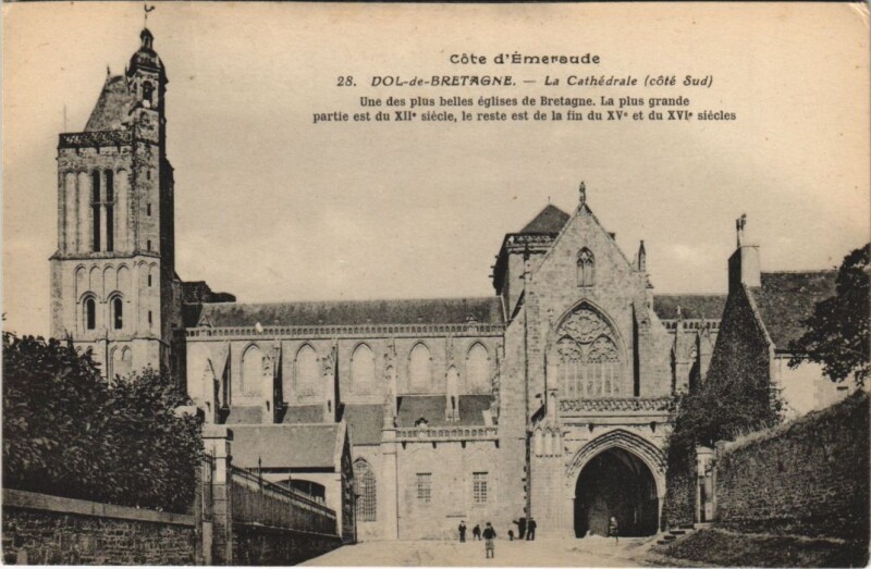 Carte postale ancienne Dol de Bretagne La Cathedrale à Dol-de-Bretagne