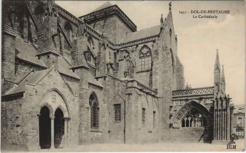 Carte postale ancienne Dol de Bretagne La Cathedrale à Dol-de-Bretagne
