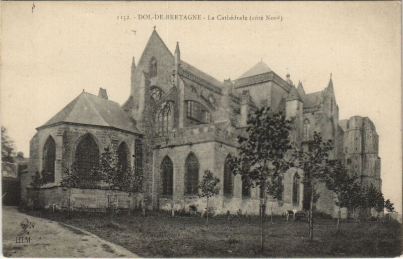 Carte postale ancienne Dol de Bretagne La Cathedrale à Dol-de-Bretagne