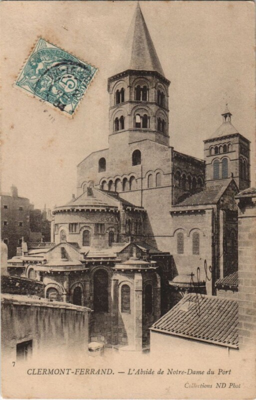 Carte postale ancienne Clermont Ferrand Abside de N.-D. Du Port à Clermont-Ferrand