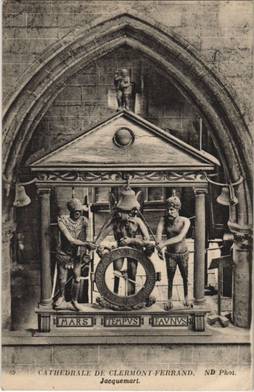 Carte postale ancienne Clermont Ferrand La Cathedrale , Jacquemart à Clermont-Ferrand