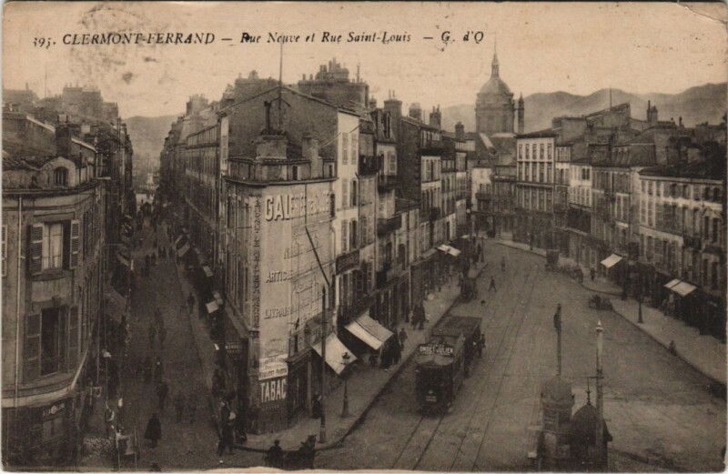 Carte postale ancienne Clermont Ferrand Rue Neuve et Rue Saint-Louis à Clermont-Ferrand