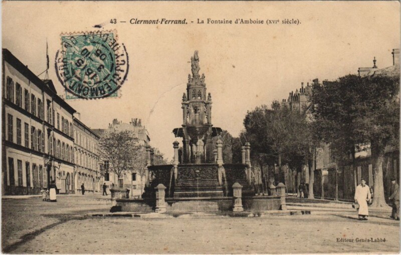 Carte postale ancienne Clermont Ferrand Fontaine d'Amboise à Clermont-Ferrand