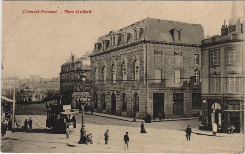 Carte postale ancienne Clermont Ferrand Place Gaillard à Clermont-Ferrand