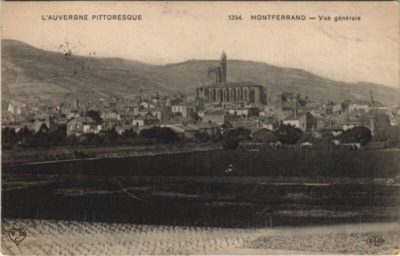 Carte postale ancienne Clermont Ferrand vue generale à Clermont-Ferrand