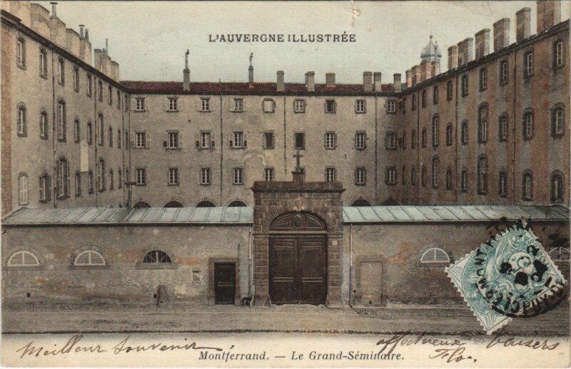 Carte postale ancienne Clermont Ferrand Grand Seminaire à Clermont-Ferrand