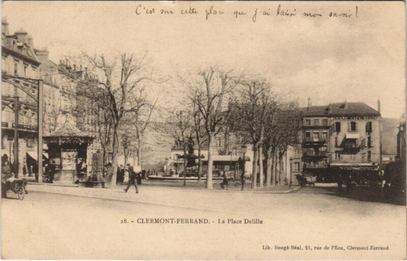 Carte postale ancienne Clermont Ferrand Place Delile à Clermont-Ferrand