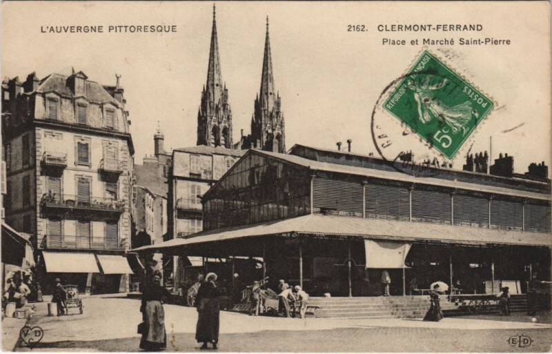Carte postale ancienne Clermont Ferrand Place et Marche Saint-Pierre à Clermont-Ferrand