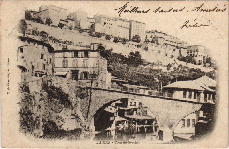 Carte postale ancienne Thiers Pont de Seychal à Thiers