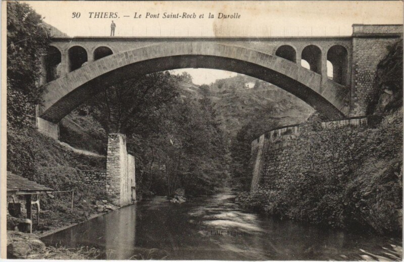 Carte postale ancienne Thiers Pont Saint Roch et la Durolle à Thiers