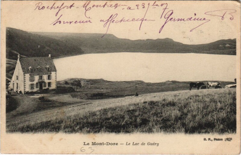 Carte postale ancienne Le Mont Dore Lac de Guery à Mont-Dore