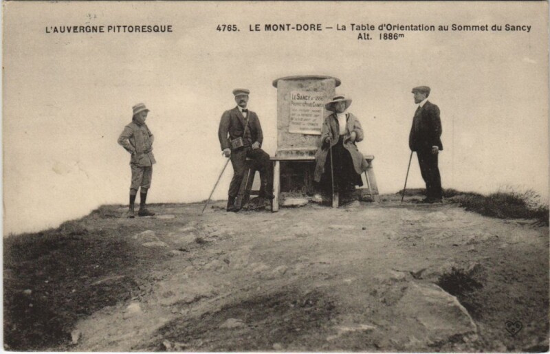 Carte postale ancienne Le Mont Dore Table d'Orientation à Mont-Dore