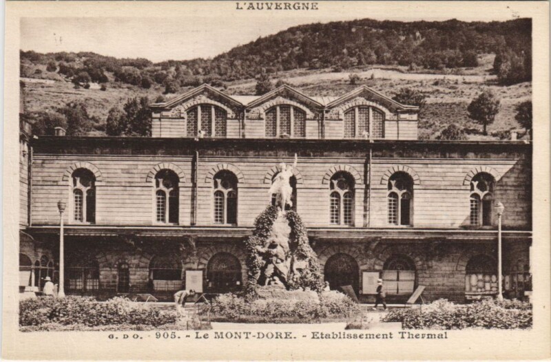 Carte postale ancienne Le Mont Dore Etablissement Thermal à Mont-Dore