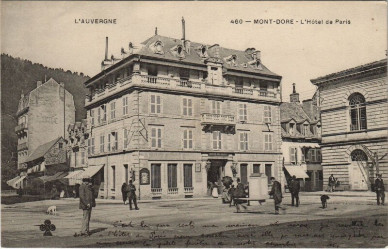 Carte postale ancienne Le Mont Dore Hotel de Paris à Mont-Dore