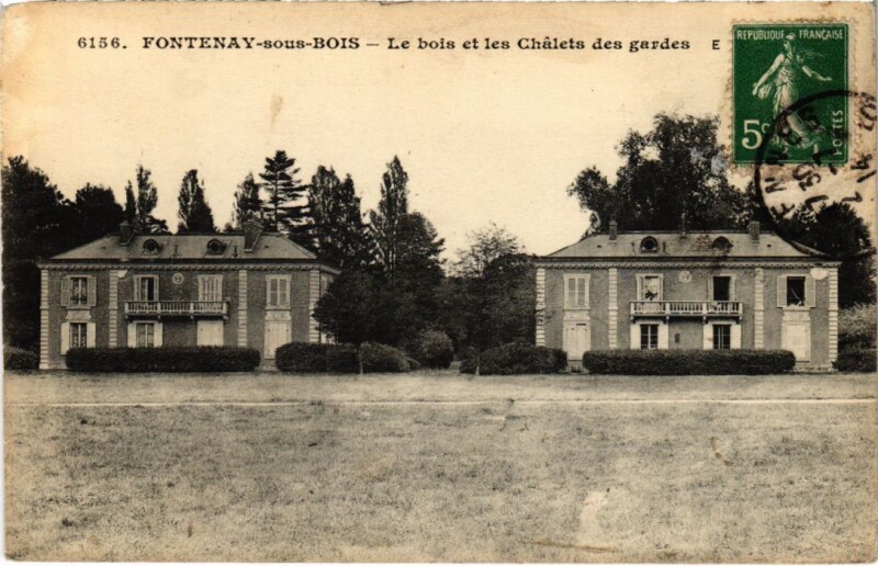 Carte postale ancienne Fontenay sous Bois Le bois et les Chalets des gardes France à Fontenay-sous-Bois