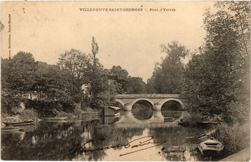 Carte postale ancienne Villeneuve St.Georges Pont d'Yerres France