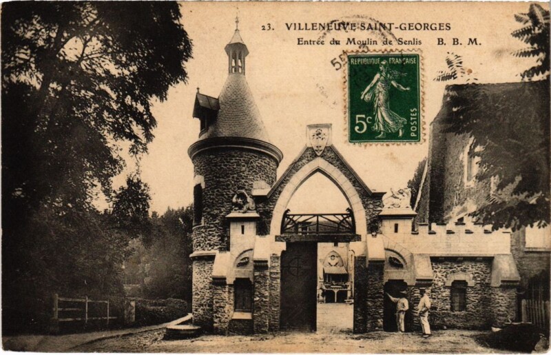Carte postale ancienne Villeneuve St.Georges Entree du Moulin de Senlis France