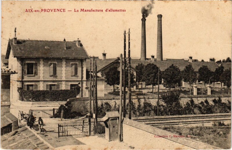 Carte postale ancienne Aix-en-Provence La Manufacture d'Allumettes à Aix-en-Provence
