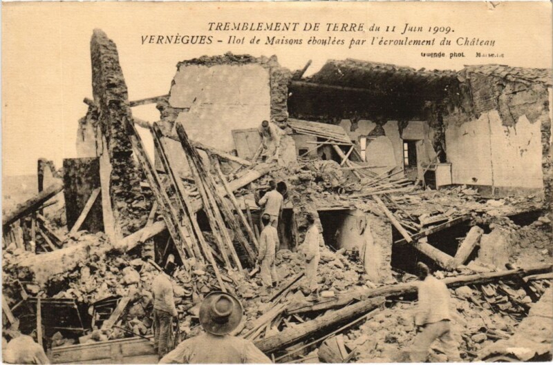 Carte postale ancienne Vernegues Tremblement de Terre - 1909 - Ruines