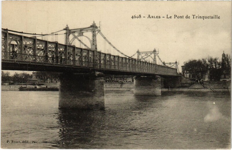 Carte postale ancienne Arles Le Pont de Trinquetaille à Arles