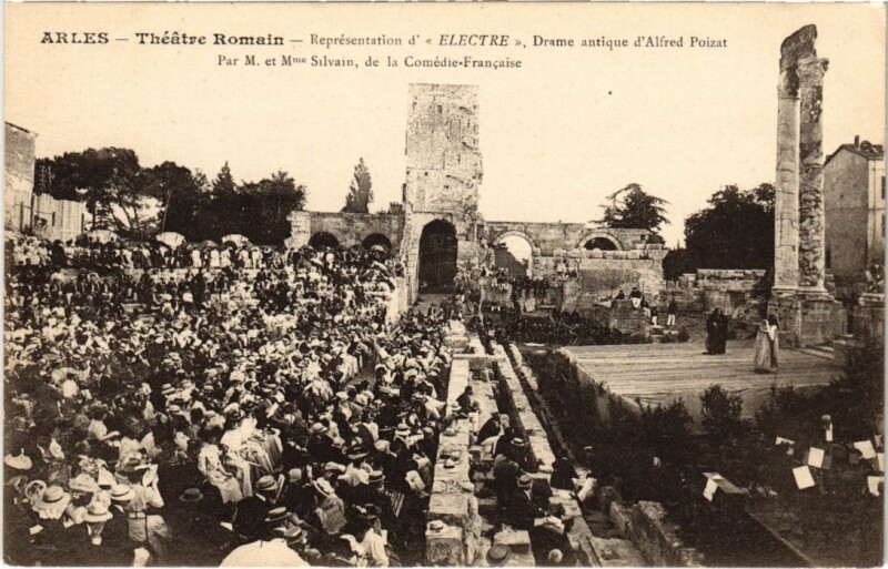 Carte postale ancienne Arles Theatre Romain - Representation d'Electre à Arles