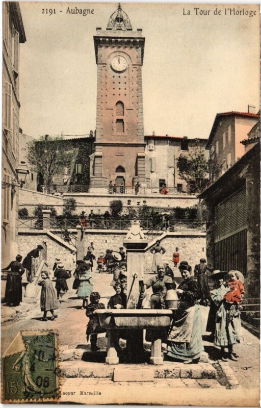 Carte postale ancienne Aubagne La Tour de l'Horloge à Aubagne