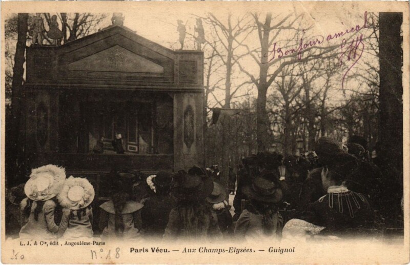 Carte postale ancienne Paris Vecu. Aux Champs Elysees Guignol
