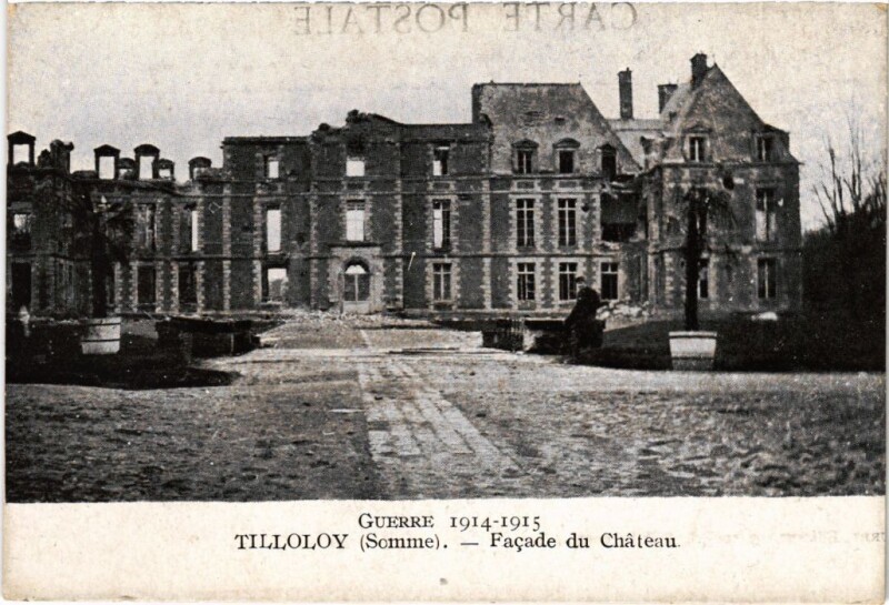 Carte postale ancienne Tilloloy Facade du Chateau à Tilloloy