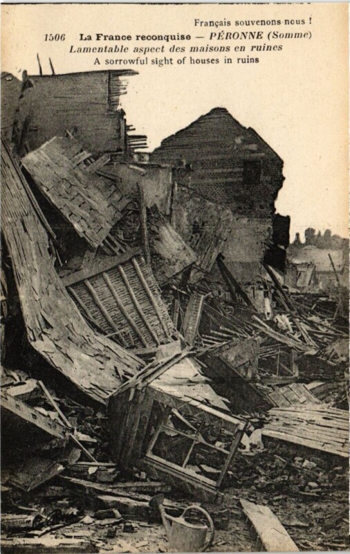 Carte postale ancienne Peronne Lamentable Aspect des Maisons en Ruines