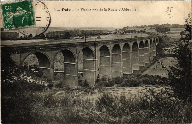 Carte postale ancienne Poix-de-Picardie Le Viaduc pris de la Route d'Abbeville à Abbeville