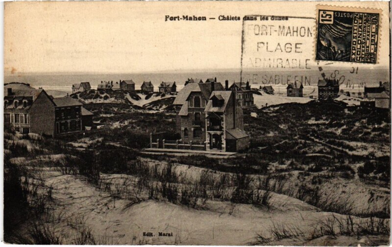 Carte postale ancienne Fort-Mahon-Plage Chalets dans les Dunes à Fort-Mahon-Plage
