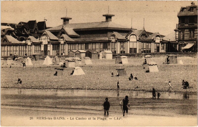Carte postale ancienne Mers-les-Bains Le Casino et la Plage à Mers-les-Bains