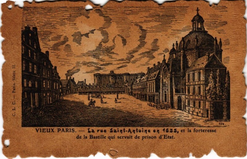 Carte postale ancienne La rue Saint-Antoine en 1655, et la forteresse de la Bastille qui servait de prison d'Etat à Paris 4e