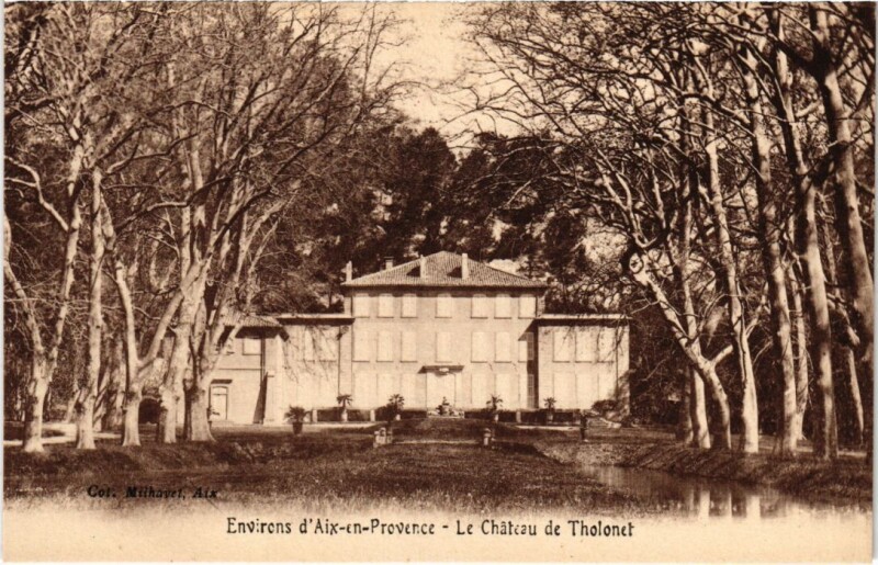 Carte postale ancienne Aix-en-Provence Environs - Le Chateau de Tholonet à Aix-en-Provence