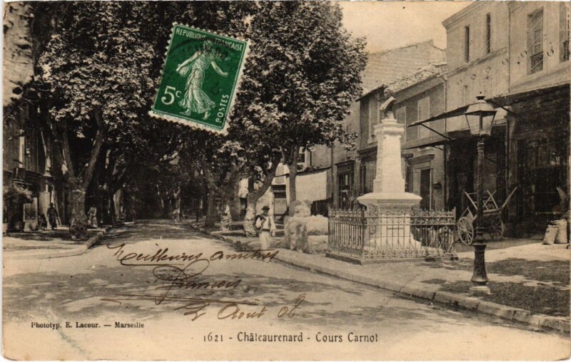 Carte postale ancienne Chateaurenard Cours Carnot