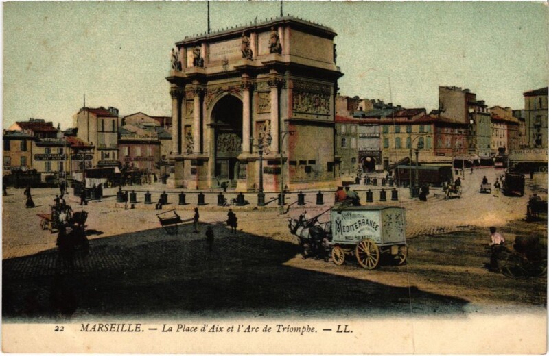 Carte postale ancienne Marseille La Place d'Aix et l'Arc de Triomphe à Marseille