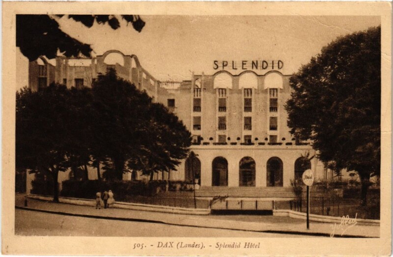 Carte postale ancienne Dax Splendid Hotel
