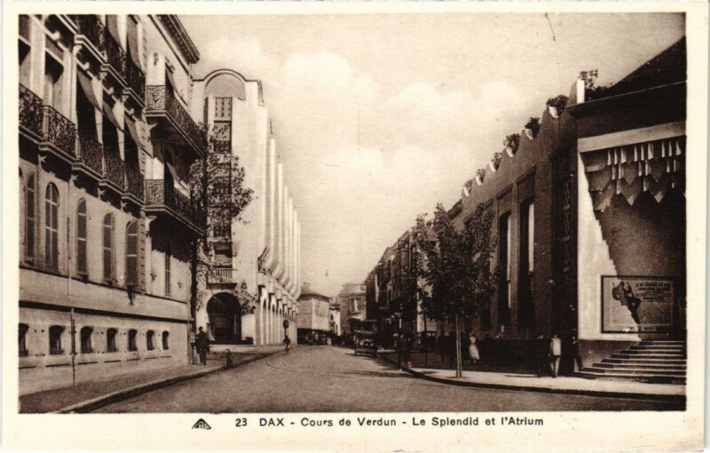 Carte postale ancienne Dax Le Splendid et l'Atrium