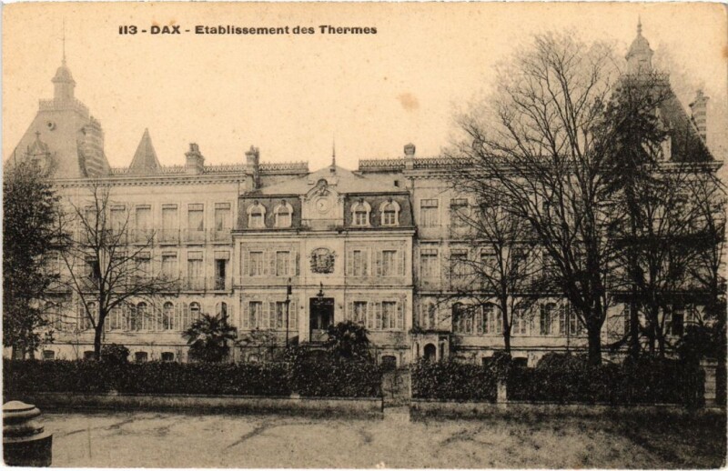 Carte postale ancienne Dax Etablissement des Thermes