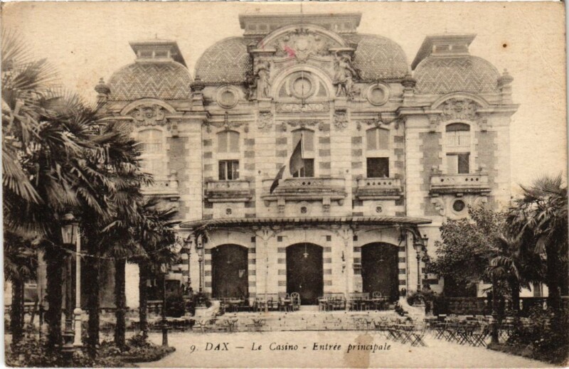 Carte postale ancienne Dax Le Casino , entree principale