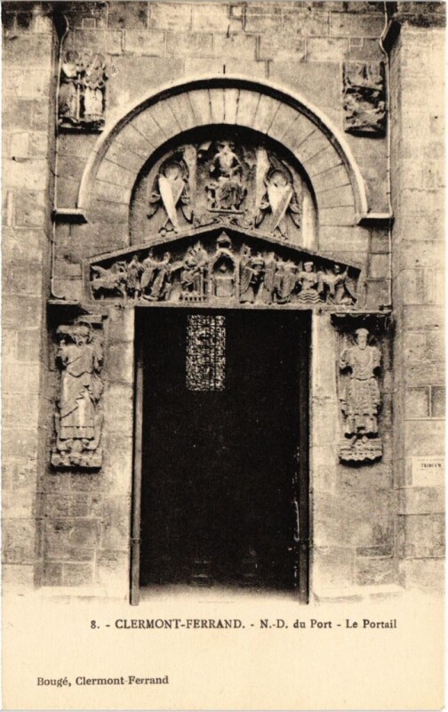 Carte postale ancienne Clermont Ferrand N.D.du Port, Le Portail France à Clermont-Ferrand