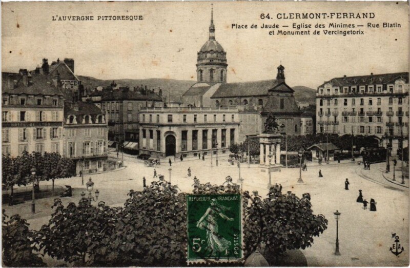 Carte postale ancienne Clermont Ferrand Place de Jaude-Eglise des Minimes France à Clermont-Ferrand