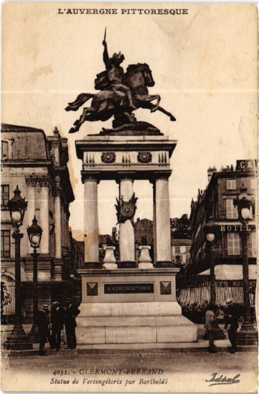 Carte postale ancienne Clermont Ferrand Statue de Vercingetorix par Bartholdi France à Clermont-Ferrand